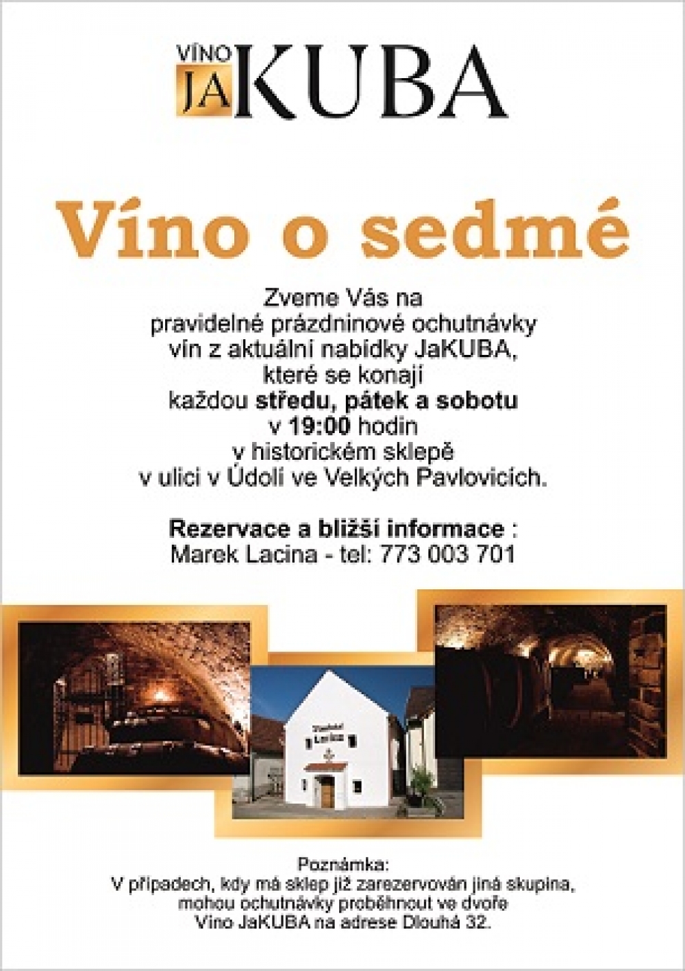 Víno o sedmé - ochutnávka vín JaKUBA
